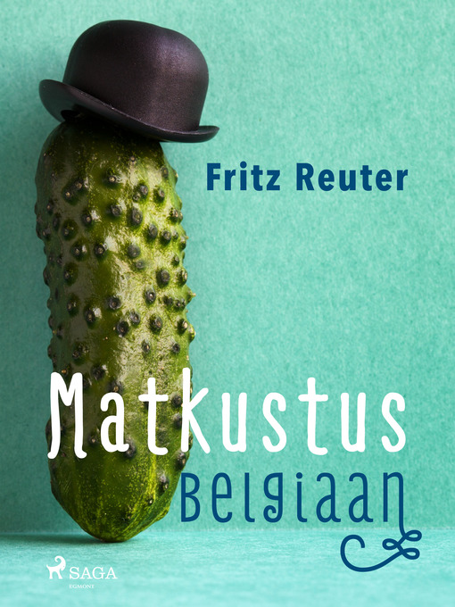 Titeldetaljer för Matkustus Belgiaan av Fritz Reuter - Tillgänglig